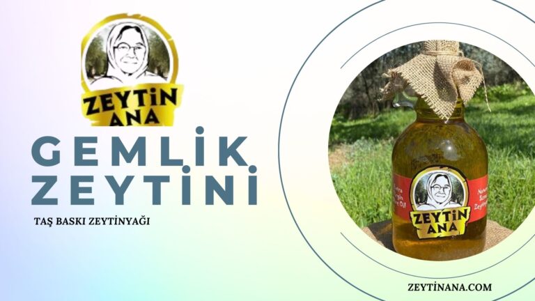 ZeytinAna: gemlik zeytini, taş baskı zeytinyağı