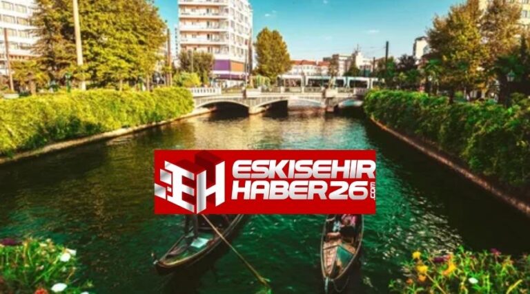 Eskişehir’de Güncel ve Güvenilir Haber Kaynağı: Eskişehir Haber